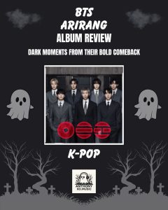 BTS: Arirang (Album Review): 14 Dark Moments From Their Bold Comeback
