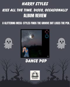 Harry Styles: Kiss All The Time Disco Occasionally (Album Review): 12-Track Disco Experiment That Surprisingly Divides