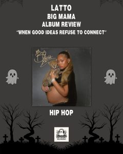 Latto – Big Mama Album Review: When Good Ideas Refuse to Connect