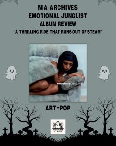 Nia Archives – Emotional Junglist Album Review: A Thrilling Ride That Runs Out of Steam