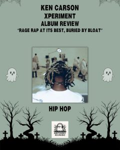 Ken Carson – xperiment Album Review: Rage Rap at Its Best, Buried by Bloat